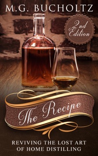 The Recipe by M.G. Bucholtz