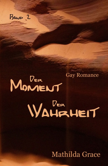Der Moment der Wahrheit - Teil 2