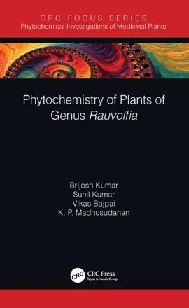Read: Book Phytochemistry of Plants of Genus Rauvolfia