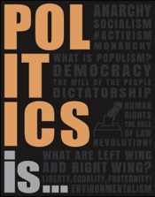 Politics Is...
