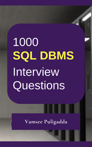 1000 SQL Interview Questions and Answers - Vamsee Puligadda Cover Art