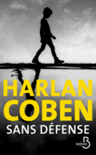 Sans défense - Harlan Coben