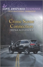Crime Scene Connection - Deena Alexander
