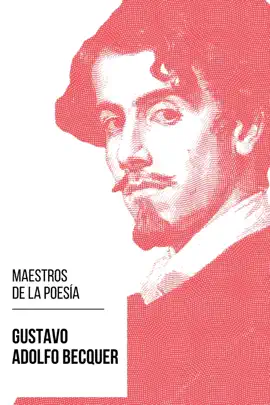 Read: Maestros de la Poesia - Gustavo Adolfo Bécquer Book