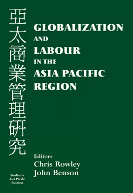 Globalization and Labour in the Asia Pacific