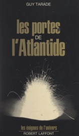 Les portes de l'Atlantide Guy Tarade