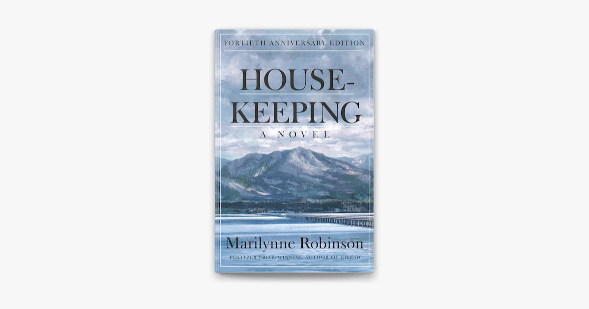 ‎Housekeeping by Marilynne Robinson on Apple Books