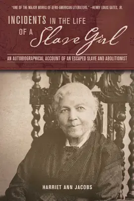 Read: Incidents in the Life of a Slave Girl Book