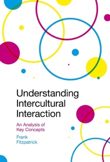 Understanding Intercultural Interaction by Frank Fitzpatrick