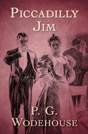 Piccadilly Jim - P. G. Wodehouse