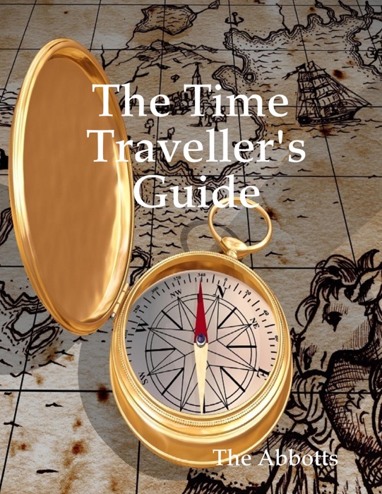 The Time Traveller’s Guide