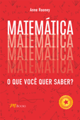 Matemática - Anne Rooney