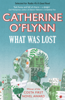 Catherine O'Flynn - What Was Lost artwork