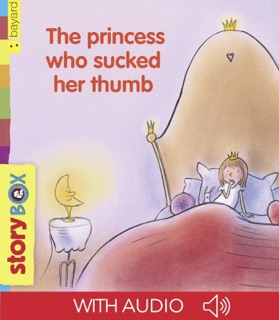 The princess who sucked her thumb by René Gouichoux & Gitte Spee