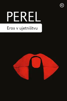 Eros v ujetništvu: obujanje erotične inteligence