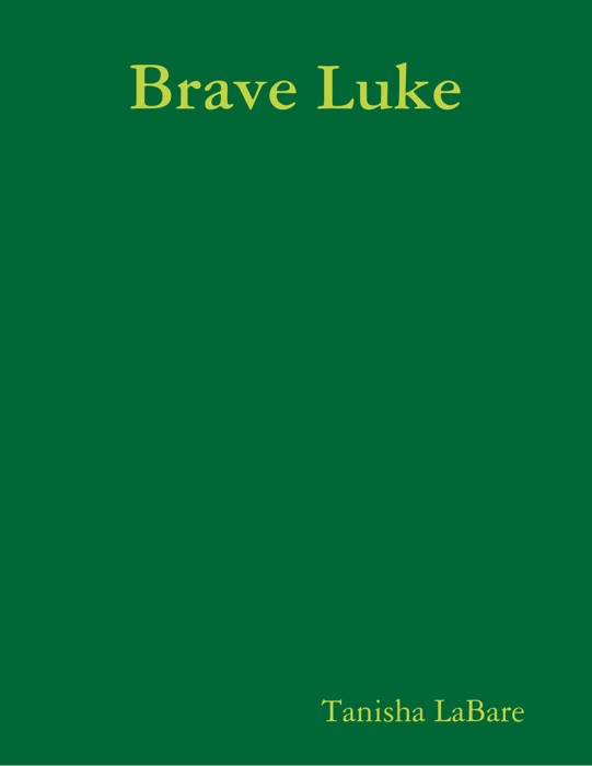 Brave Luke