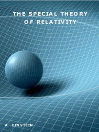 The Special Theory of Relativity