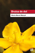 Bruixa de dol (1977-1979) - M. Mercè Marçal Serra