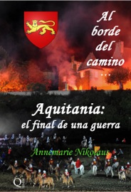 Aquitania: el final de una guerra - Annemarie Nikolaus