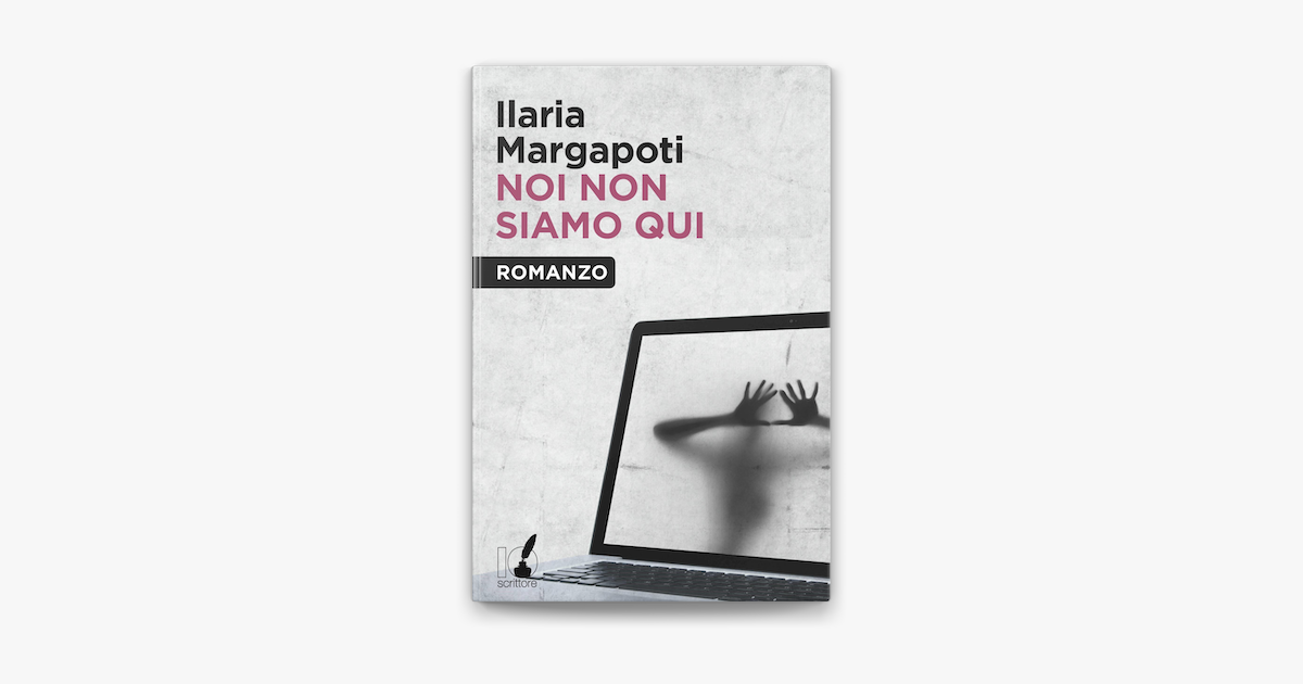 Noi non siamo qui on Apple Books