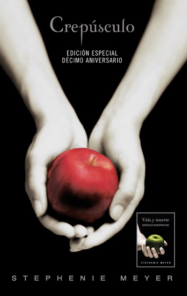 Crepúsculo. Décimo aniversario / Vida y Muerte Edición Dual (Saga Crepúsculo)