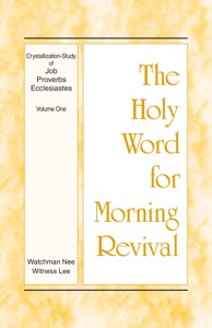 Crystallization-study of Job, Proverbs, and Ecclesiastes