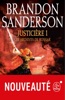 Justicière, Volume 1  (Les Archives de Roshar, Tome 3)
