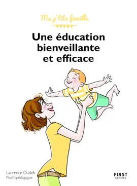 Read: Une éducation Book bienveillante... et efficace !, 2ème édition