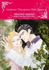 Godaan Terlarang Pria Sisilia - Nasuno Amano & Sara Wood