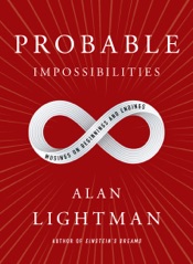 Probable Impossibilities