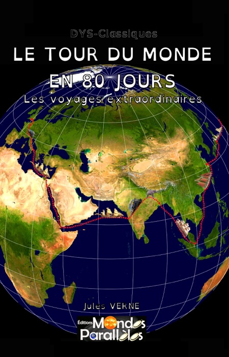 Le tour du monde en 80 jours - Version