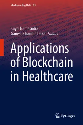 Read: Applications of Blockchain in Healthcare Book