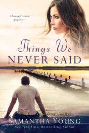 Things We Never Said (Hart’s Boardwalk)