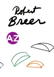Robert Breer A à Z
