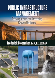Public Infrastructure Management by Frederick Bloetscher