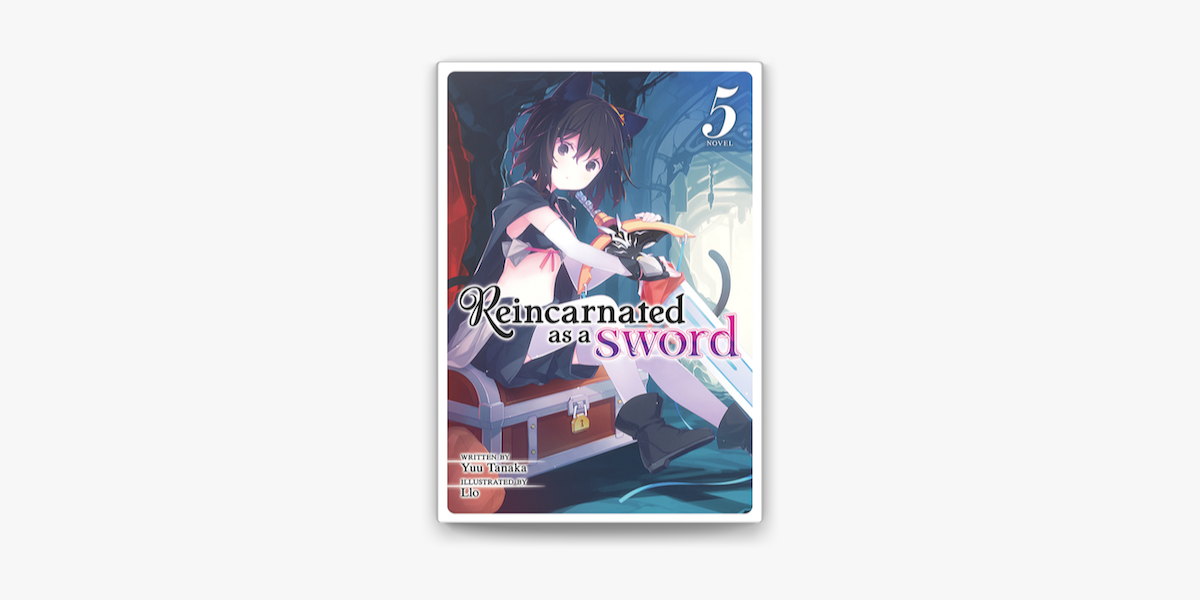 Reincarnated as a Sword (Manga) Vol. 10 by Yuu Tanaka