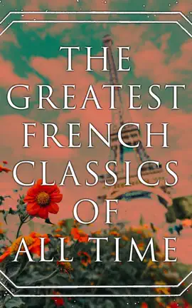 Read: The Greatest French Book Classics Of All Time