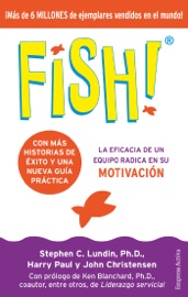 Fish! Edición 20 aniversario Stephen C. Lundin