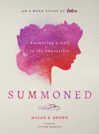 Summoned - Megan Brown & Vivian Mabuni