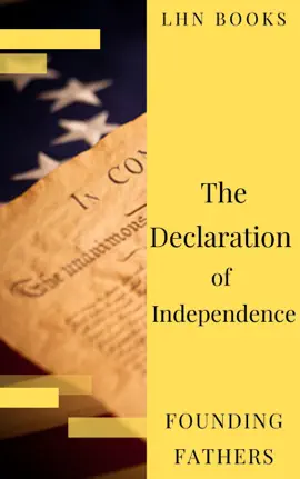 Read: The Book Declaration of Independence  (Annotated)