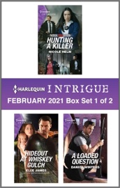 Harlequin Intrigue February 2021 - Box Set 1 of 2 - Nicole Helm, Elle James & Danica Winters by  Nicole Helm, Elle James & Danica Winters PDF Download
