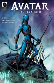 Avatar: Tsu'tey's Path #1 - Sherri L. Smith, Jan Duursema & Dan Parsons