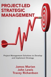 Project-Led Strategic Management - Dr James Marion, John Lewis & Dr Tracey Richardson