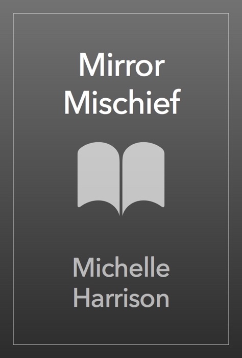 Mirror Mischief