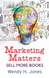 Marketing Matters - Wendy H. Jones