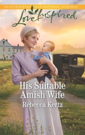 His Suitable Amish Wife - Rebecca Kertz
