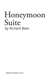 Honeymoon Suite Richard Bean