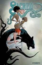 Sacred Six #1 - Christopher Priest, gabriel ibarra & Jae Lee by  Christopher Priest, gabriel ibarra & Jae Lee PDF Download