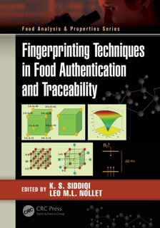 Fingerprinting Techniques in Food Authentication and Traceability by K. S. Siddiqi & Leo M.L Nollet