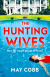 The Hunting Wives
